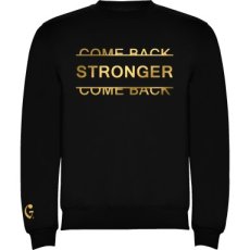Sweater Come back stronger GOLD Edition