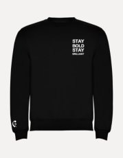 Sweater STAY BOLD STAY BOLD